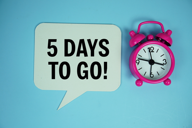 5 Days to go